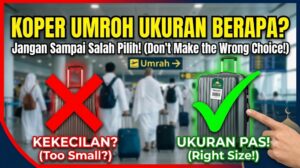 Koper Umroh Ukuran Berapa yang Pas? Jangan Sampai Salah Pilih