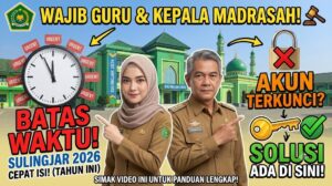 Batas Waktu Pengisian Sulingjar Kemenag 2026 dan Solusi Akun Terkunci