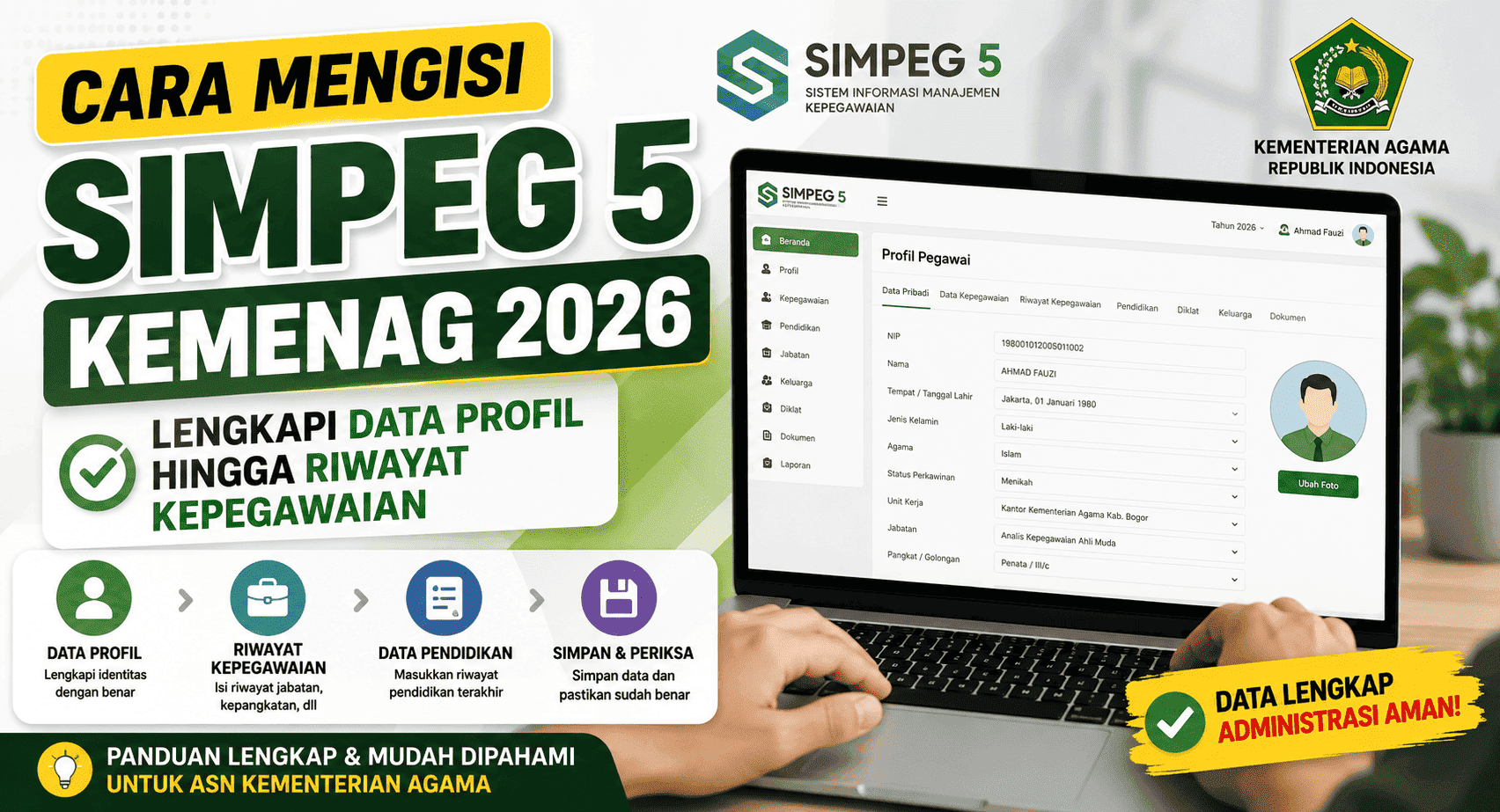 Cara Mengisi Data Profil hingga Riwayat Kepegawaian di SIMPEG 5 Kemenag 2026 (1) (1) (1)