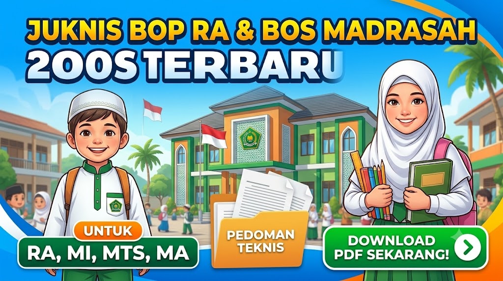 Juknis BOP RA dan BOS Madrasah 2026 Terbaru, Cek Aturan dan Download PDF