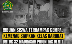 Ribuan Siswa Terdampak Gempa, Kemenag Siapkan Kelas Darurat untuk 32 Madrasah Prioritas di NTT (1)